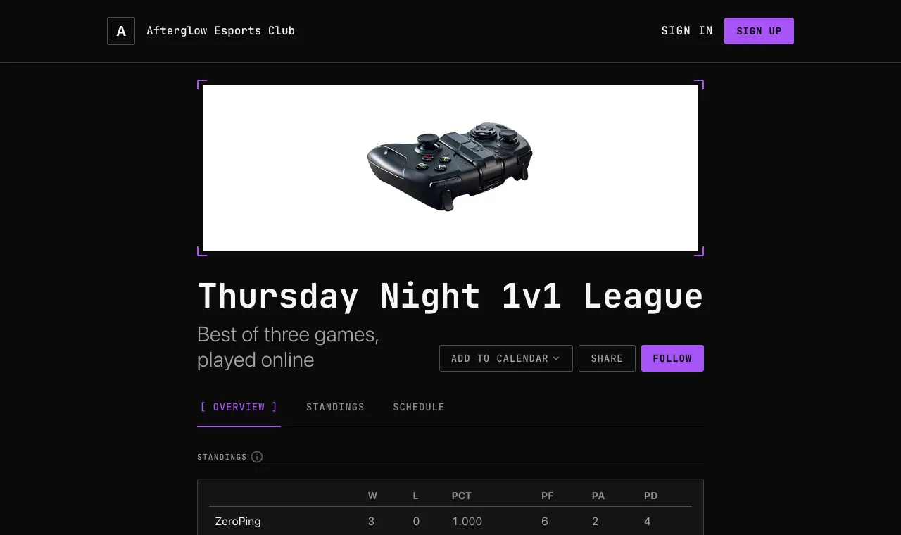 The Thursday Night 1v1 League on the Afterglow Esports Club website in the Signal style, under the club's name and navigation