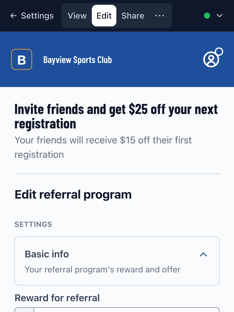 A referral program's Edit page with the reward for referral and the offer for friend